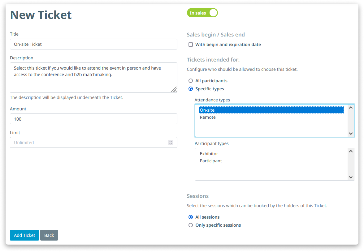 Create different tickets for on-site or remote participants.